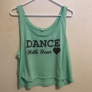 Dance with your heart crop top